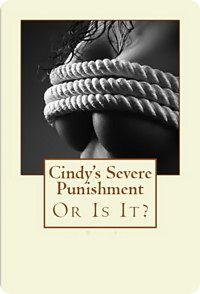 Cindy's Severe Punishment (Or Is It?)